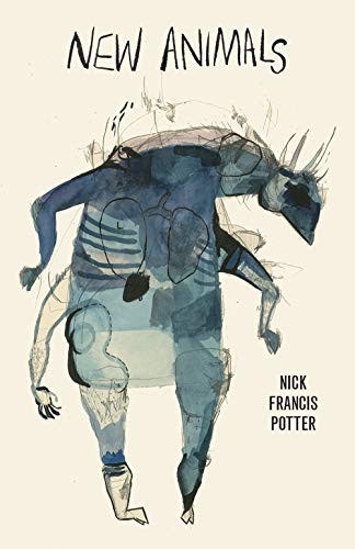 New Animals by Nick Francis Potter cover