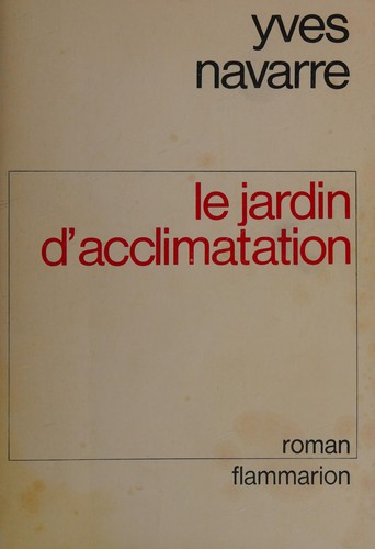 Le Jardin d'acclimatation by Yves Navarre cover