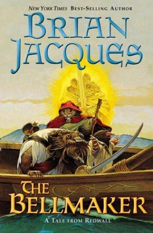 The Bellmaker (Redwall #7)