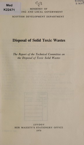 Disposal of solid toxic wastes