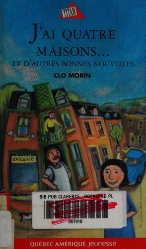 J'ai quatre maisons--