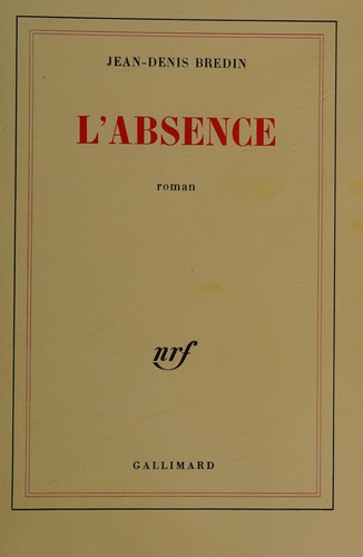 Labsence by Jean-Denis Bredin cover