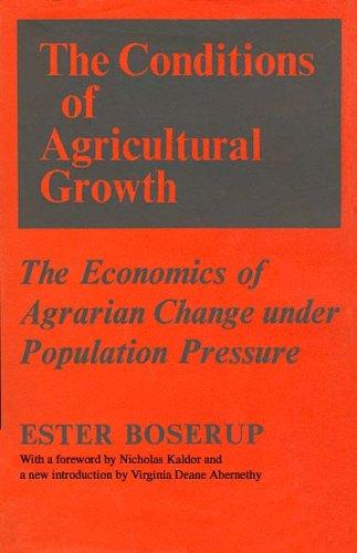 The conditions of agricultural growth