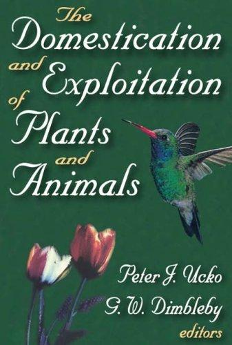 The domestication and exploitation of plants and animals by Research Seminar in Archaeology and Related Subjects (1968 London University) cover