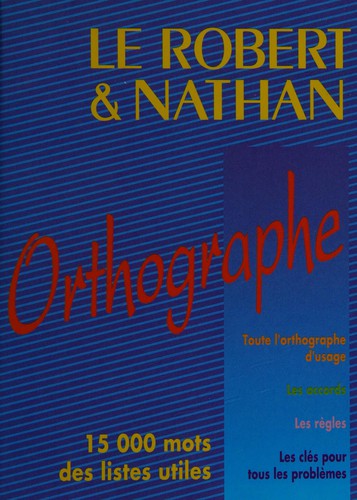 Le Robert & Nathan orthographe by Dominique Ducard cover