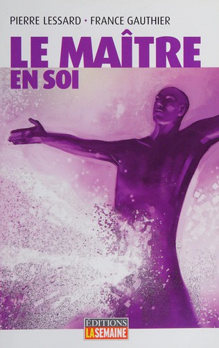 Le maître en soi by France Gauthier cover