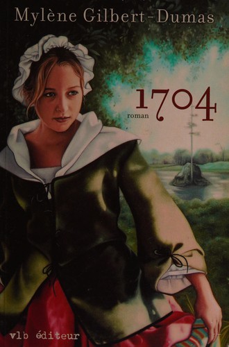 1704 by Mylene Gilbert-Dumas cover