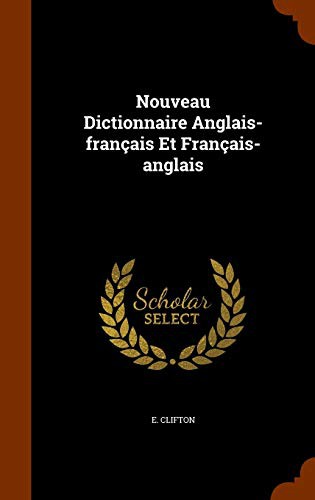 Nouveau dictionnaire anglais-français et français-anglais