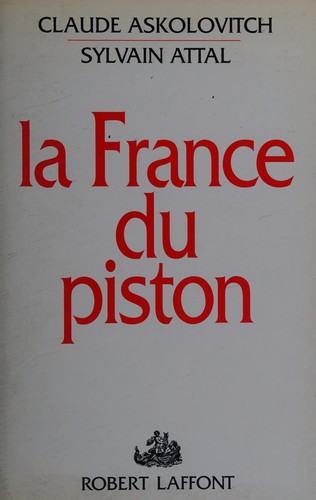 La France du piston by Claude Askolovitch cover