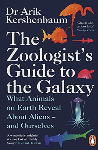 Zoologist's Guide to the Galaxy by Arik Kershenbaum cover