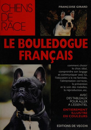 Le bouledogue français by Françoise Girard cover