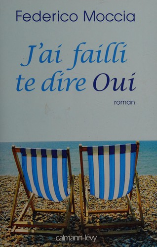 J'ai failli te dire oui