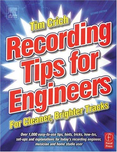 Recording tips for engineers