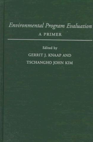 Environmental program evaluation by G. J. Knaap, Tschangho John Kim cover