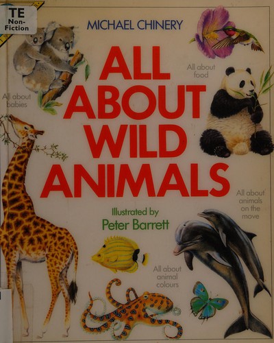 All About Wild Animals by Michael Chinery cover