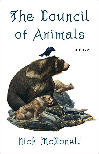 The Council of Animals by Nick McDonell, Steven Tabbutt cover