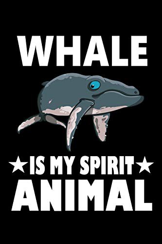 Whale Is My Spirit Animal by Marko Marcus cover