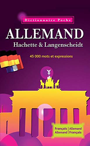 Dictionnaire Allemand Hachette Langenscheidt FranÃ§ais-Allemand, Allemand-FranÃ§ais