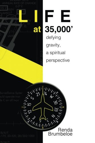 Life at 35,000 Feet by Capt Renda Brumbeloe cover