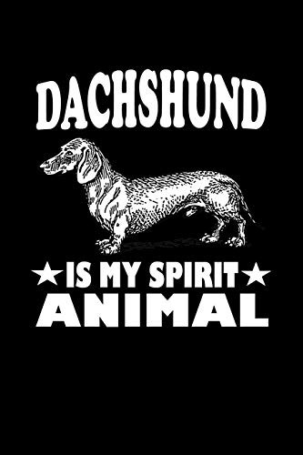 Dachshund Is My Spirit Animal by Marko Marcus cover