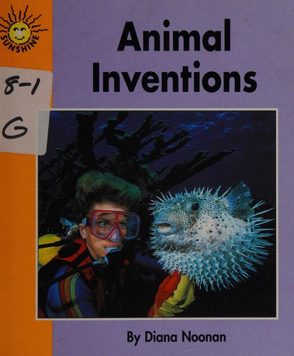 Animal inventions by Diana Noonan cover