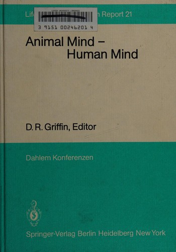 Animal Mind - Human Mind by D. R. Griffin cover