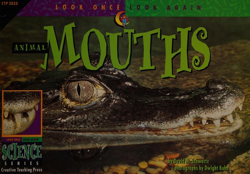 Animal Mouths by David M. Schwartz cover