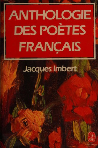 Anthologie des poètes français by Jacques Imbert cover