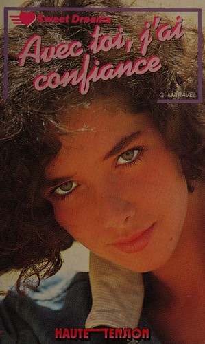 Avec toi j'ai confiance