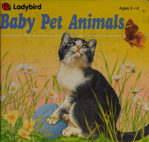 Baby pet animals by Ladybird Books, Ronnie Peltzman Randall cover