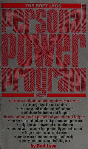 The Bret Lyon personal power program