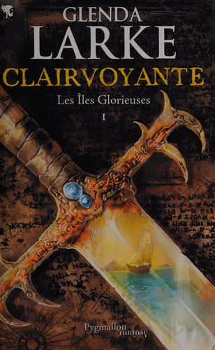 Clairvoyante by Glenda Larke cover