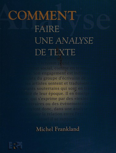Comment faire une analyse de texte by Michel Frankland cover