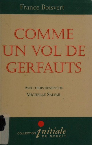 Comme un vol de gerfauts by France Boisvert cover