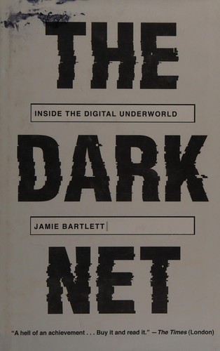 The dark net
