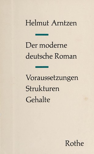 Der moderne deutsche Roman by Helmut Arntzen cover