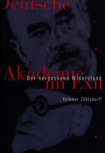 Deutsche Akademie im Exil by Volkmar von Zühlsdorff cover