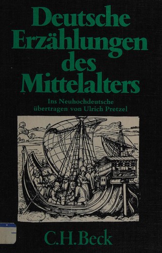 Deutsche Erzählungen des Mittelalters by Ulrich Pretzel cover
