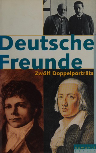 Deutsche Freunde by Thomas Karlauf cover