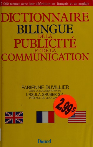 Dictionnaire Bilingue De La Publicite Et De La Communication by Duvillier cover