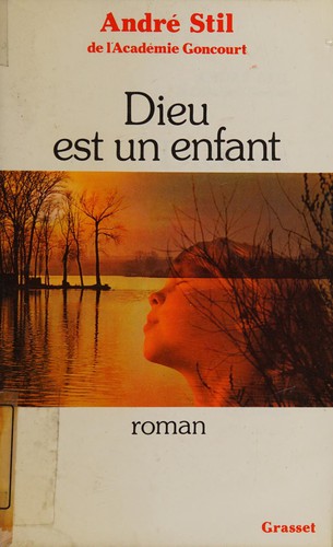 Dieu est un enfant by André Stil cover