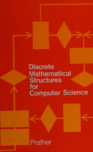 Discrete mathematical structures for computer science