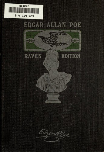 The Works of Edgar Allan Poe in Five Volumes - Volume Three (King Pest / Ligeia / Morella / Narrative of A. Gordon Pym / Spectacles / Tale of the Ragged Mountains / Three Sundays in a Week)