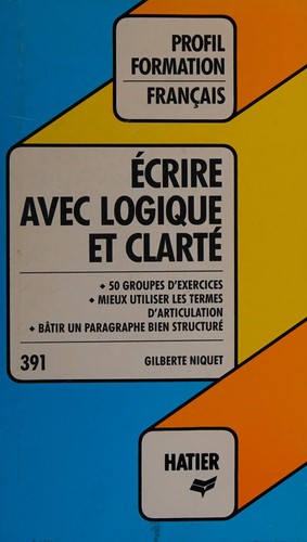 Écrire avec logique et clarté