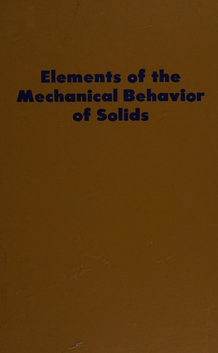 Elements of the mechanical behavior of solids