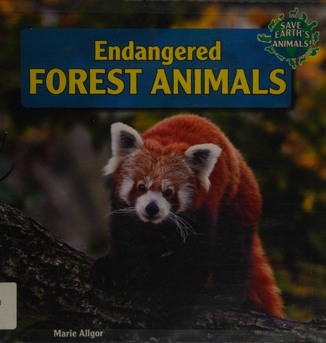 Endangered forest animals