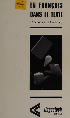 En français dans le texte by Robert Dubuc cover