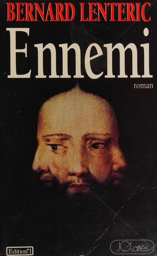 Ennemi : roman by Bernard Lentéric cover