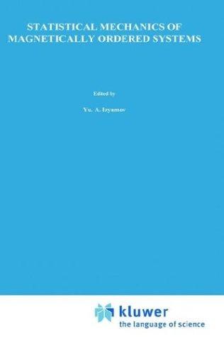 Statistical mechanics of magnetically ordered systems