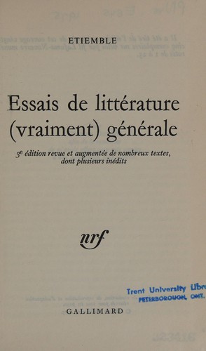 Essais de littérature (vraiment) générale by Etiemble cover
